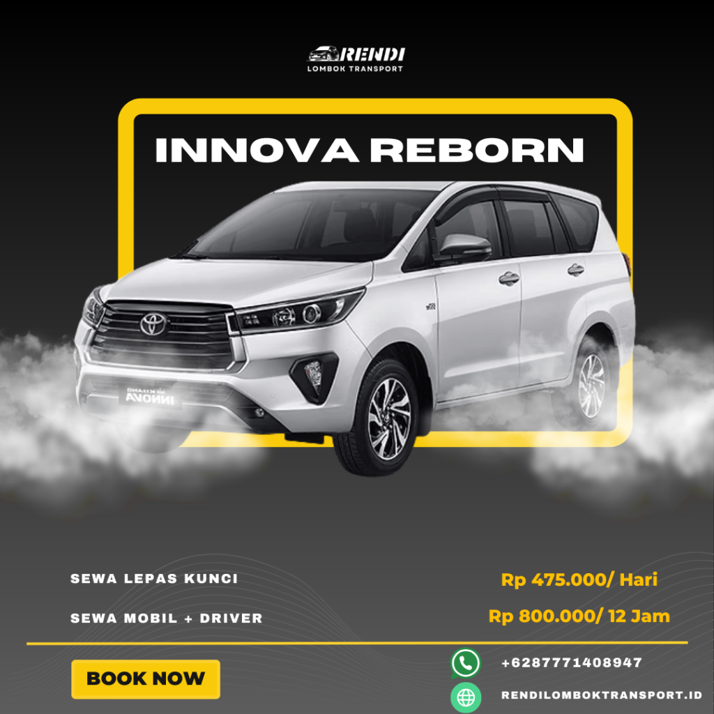Sewa Mobil Lombok - Innova Reborn